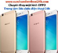 Báo giá Thay mặt kính OPPO tại Hà Nội